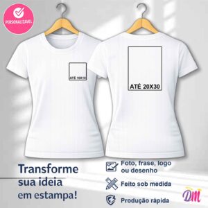 Baby Look Reta Poliéster Branca Sublimada Estampa frente 10x10 e Costa A4